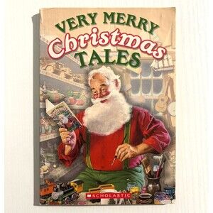 Very Merry Christmas Tales by Sue Wright - Scholastic